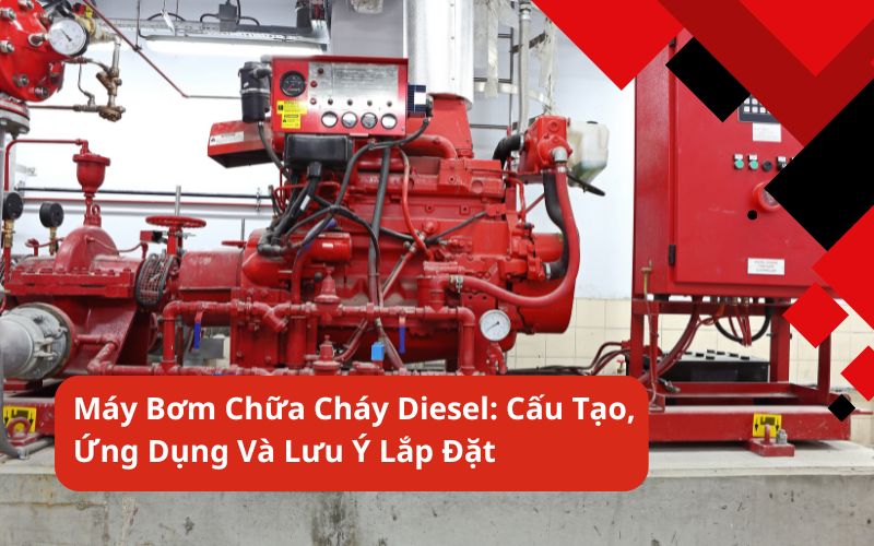 máy bơm chữa cháy diesel