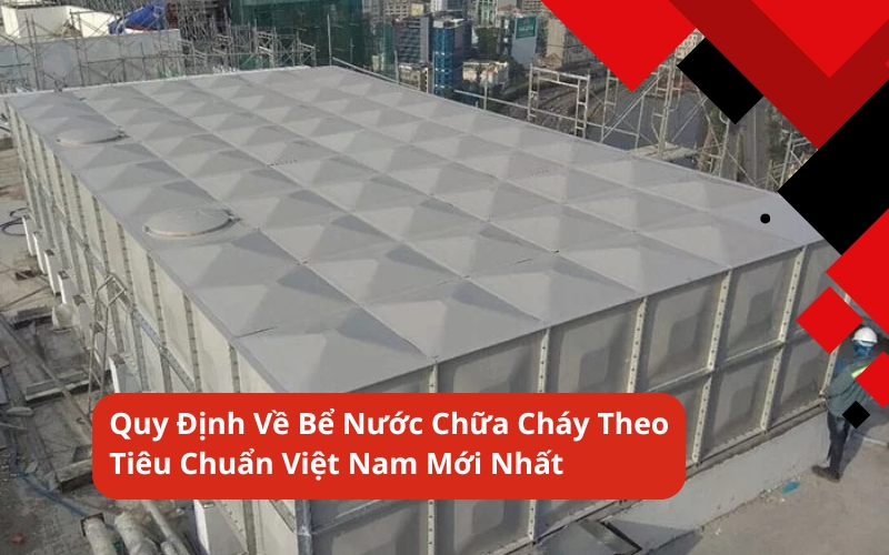 quy định về bể nước chữa cháy
