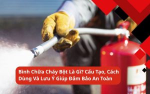 bình chữa cháy bột