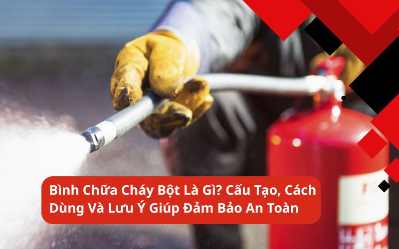 bình chữa cháy bột