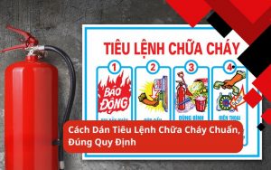 cách dán tiêu lệnh chữa cháy