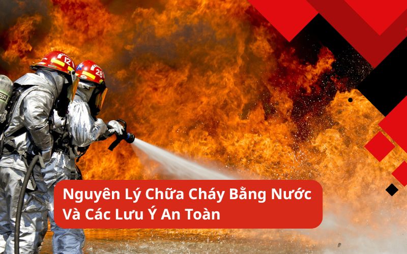 chữa cháy bằng nước