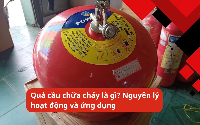quả cầu chữa cháy
